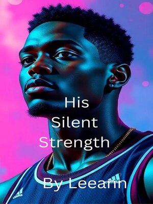 cover image of His Silent Strength